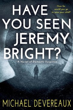 Cover Have You Seen Jeremy Bright?