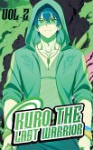 Kuro the last warrior Kuro the last warrior