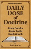 Daily Dose of Doctrine Daily Dose of Doctrine