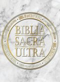 Biblia Sacra et Ultra Biblia Sacra et Ultra