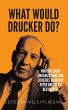 What would Drucker do? - Bild 1