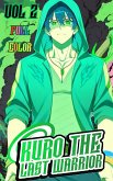 Kuro the last warrior VOL 2 (Full color) Kuro the last warrior VOL 2 (Full color)