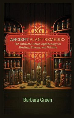 Cover Ancient Plant Remedies Home Apothecary Book