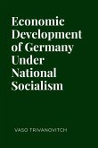 Economic Development of Germany under National Socialism