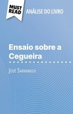 Ensaio sobre a Cegueira de José Saramago (Análise do livro)