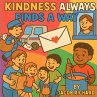 Kindness Always Finds a Way - Bild 1