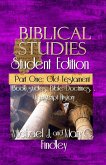 Biblical Studies Student Edition Part One Biblical Studies Student Edition Part One