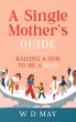 A Single Mother's Guide - Bild 1