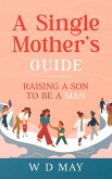 A Single Mother's Guide