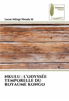 Cover NKULU : L'ODYSSÉE TEMPORELLE DU ROYAUME KONGO
