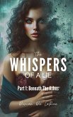 The Whispers of A Lie