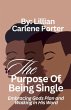 The Purpose Of Being Single - Bild 1
