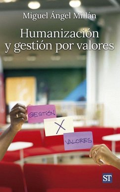 HUMANIZACION Y GESTION POR VALORES Cover HUMANIZACION Y GESTION POR VALORES