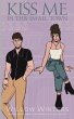 Kiss Me In This Small Town - Bild 1