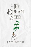 The Dream Seed