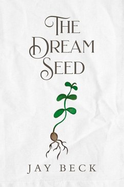 The Dream Seed - Beck, Jay