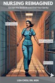 Nursing Reimagined
