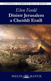Dinistr Jerusalem a Cherddi Eraill Dinistr Jerusalem a Cherddi Eraill