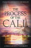 THE PROCESS OF THE CALL THE PROCESS OF THE CALL
