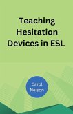 Teaching Hesitation Devices in ESL Teaching Hesitation Devices in ESL