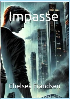 Impasse - Frandsen, Chelsea Impasse - Frandsen, Chelsea