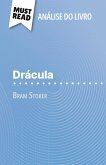 Drácula de Bram Stoker (Análise do livro) Drácula de Bram Stoker (Análise do livro)