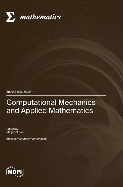 Computational Mechanics and Applied Mathematics Computational Mechanics and Applied Mathematics