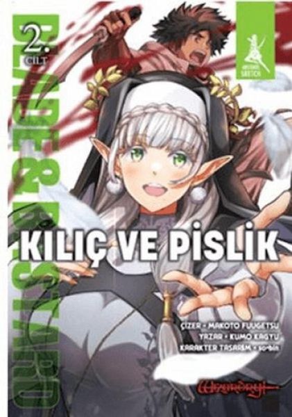 Kilic ve Pislik - 2. Cilt Kilic ve Pislik - 2. Cilt