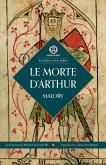Le Morte D'Arthur Le Morte D'Arthur
