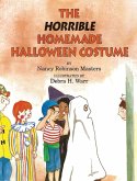 The Horrible Homemade Halloween Costume The Horrible Homemade Halloween Costume