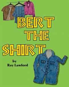 Bert the Shirt Bert the Shirt