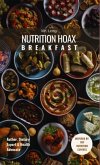 The Nutrition Hoax The Nutrition Hoax
