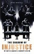 The Shadow of Injustice - Bild 1