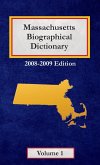 Massachusetts Biographical Dictionary - Volume 1 Massachusetts Biographical Dictionary - Volume 1
