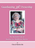 Guardianship Equals Ownership