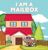 I AM A MAILBOX I AM A MAILBOX