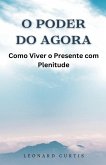 O Poder do Agora O Poder do Agora