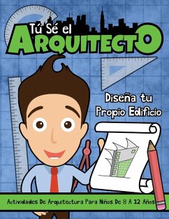 Tú sé el Arquitecto - Publishing, Square Root Of Squid; Squid, Albert B.