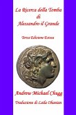 La Ricerca della Tomba di Alessandro il Grande La Ricerca della Tomba di Alessandro il Grande