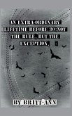 An Extra-ordinary Lifetime Before 30 An Extra-ordinary Lifetime Before 30