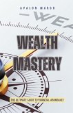 Wealth Mastery Wealth Mastery