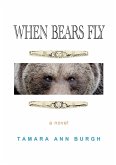 WHEN BEARS FLY