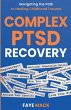 Complex PTSD Recovery - Bild 1