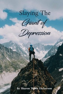 Cover Slaying the Giant of Depression & Suicidal Idealization