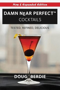 Cover Damn Near Perfect Cocktails