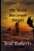 Captain Morgan Welsh Buccaneer Knight Captain Morgan Welsh Buccaneer Knight