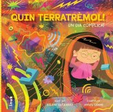 Quin terretrèmol! Un dia complicat Quin terretrèmol! Un dia complicat