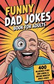Funny Dad Jokes Book For Adults Funny Dad Jokes Book For Adults