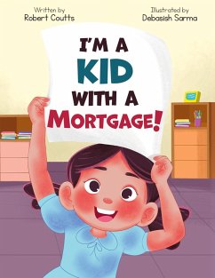 Cover I'm a Kid with a Mortgage!