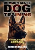 Common Sense Dog Training
